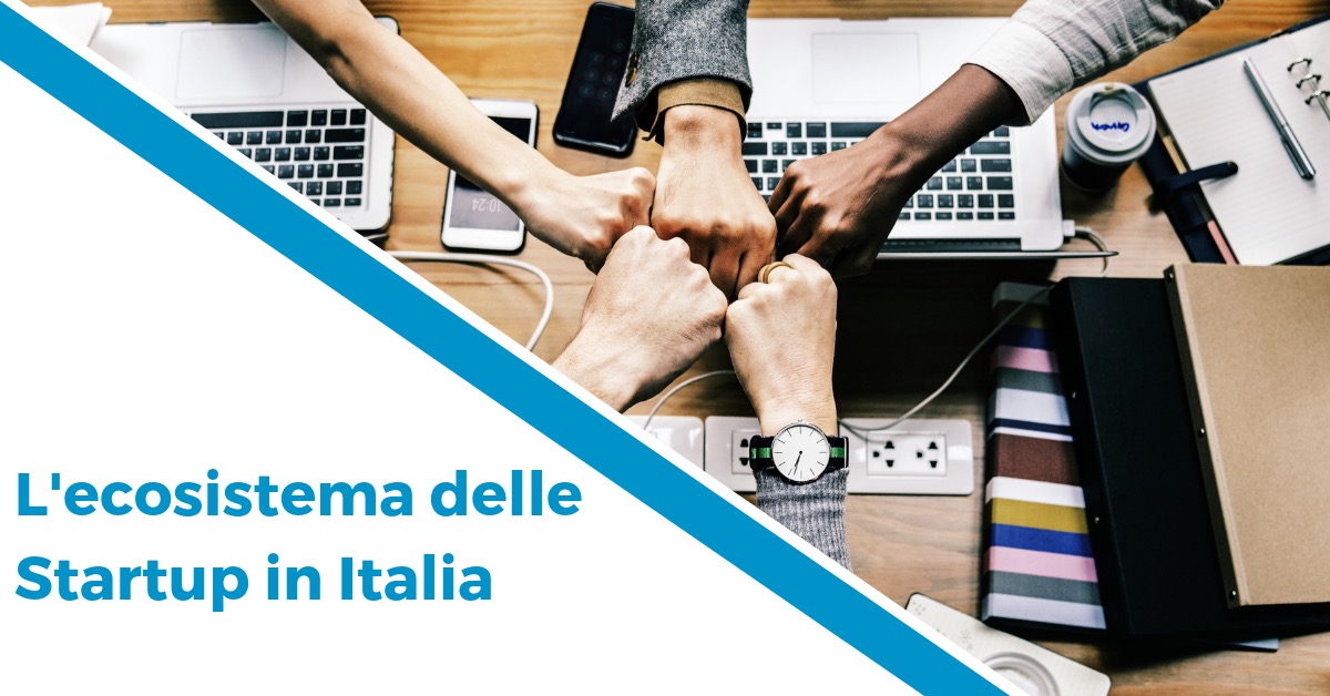 L’ecosistema delle Startup in Italia