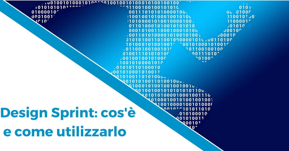 Design Sprint: cos’è e come utilizzarlo